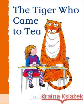 The Tiger Who Came to Tea Kerr, Judith 9780008280581 HarperCollins Publishers