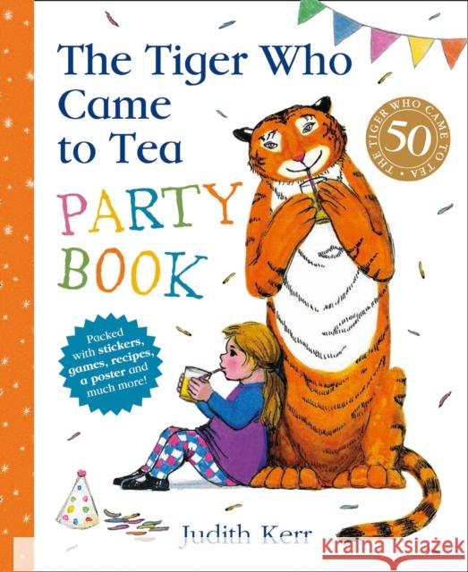 The Tiger Who Came to Tea Party Book Kerr, Judith 9780008280611 HarperCollins Publishers