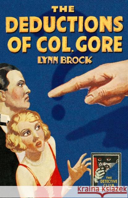 The Deductions of Colonel Gore Lynn Brock 9780008283001 Collins Crime Club