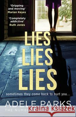 Lies Lies Lies Parks, Adele 9780008284664