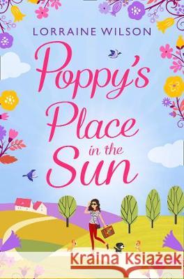 Poppy's Place in the Sun: A French Escape Lorraine Wilson   9780008285289 HarperImpulse