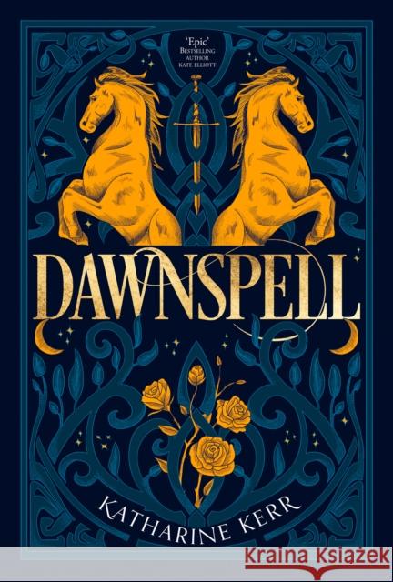 Dawnspell: The Bristling Wood Katharine Kerr 9780008287474