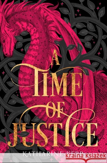 A Time of Justice Katharine Kerr 9780008287528