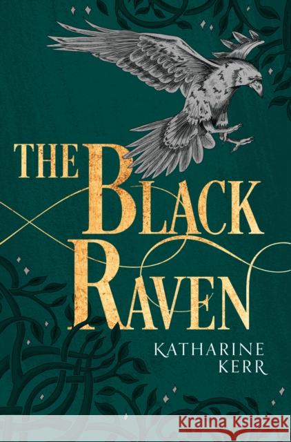 The Black Raven Katharine Kerr 9780008287542 HarperCollins
