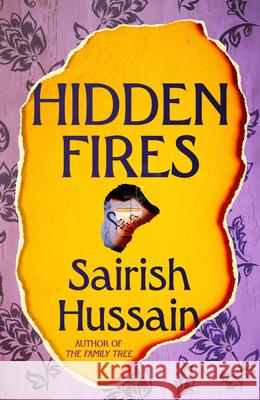 Hidden Fires Sairish Hussain 9780008297527 HarperCollins Publishers