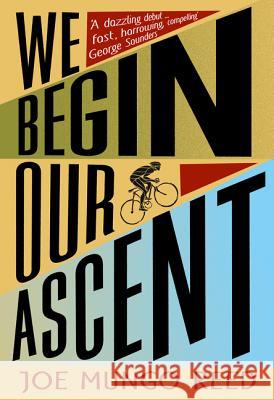 We Begin Our Ascent Reed, Joe 9780008298159