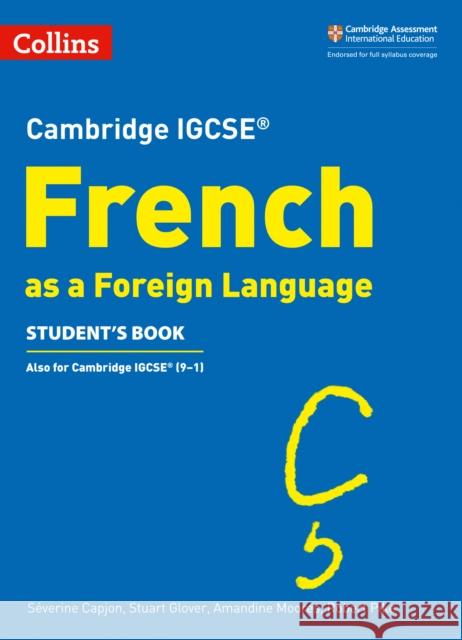 Cambridge IGCSE™ French Student's Book Pike, Robert 9780008300340 HarperCollins Publishers