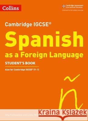 Cambridge Igcse (R) Spanish as a Foreign Language Student's Book Collins Uk 9780008300371 HarperCollins Publishers