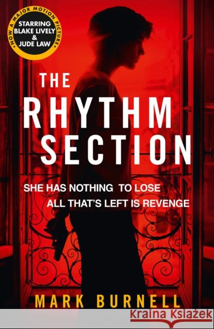 The Rhythm Section Mark Burnell 9780008301804 HarperFiction