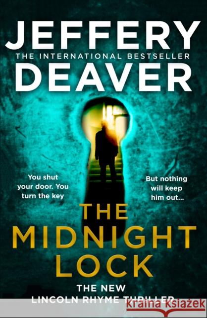 The Midnight Lock Jeffery Deaver 9780008303853 HarperCollins Publishers