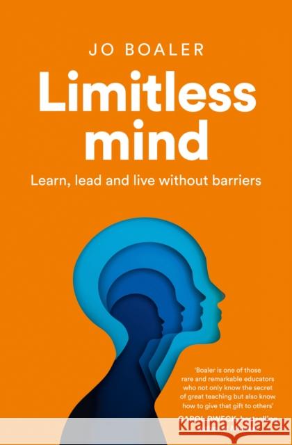 Limitless Mind: Learn, Lead and Live without Barriers Boaler, Jo 9780008305666 HarperNonFiction