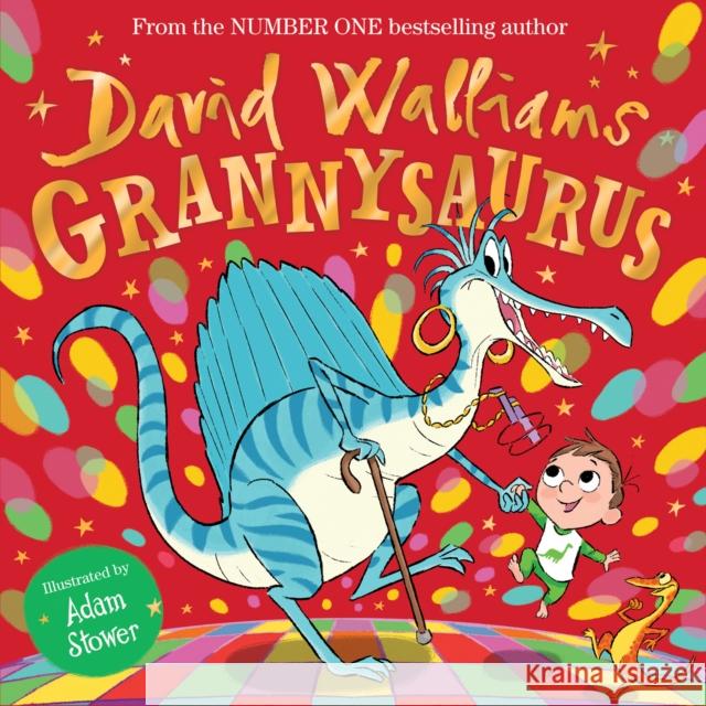 Grannysaurus David Walliams 9780008305765