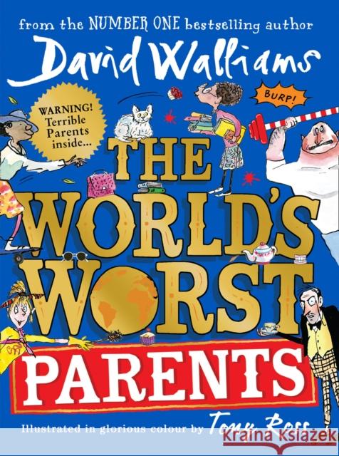 The World’s Worst Parents David Walliams 9780008305796 HarperCollins Publishers