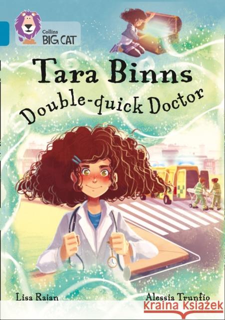 Tara Binns: Double-Quick Doctor: Band 13/Topaz  9780008306571 HarperCollins Publishers