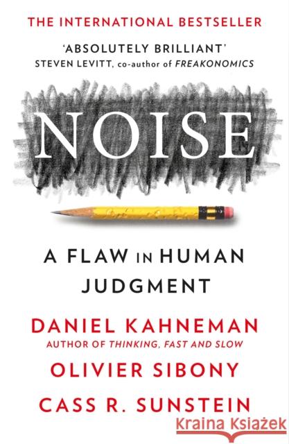 Noise Cass R. Sunstein 9780008309039 HarperCollins Publishers