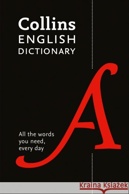 Paperback English Dictionary Essential: All the Words You Need, Every Day Collins Dictionaries 9780008309435