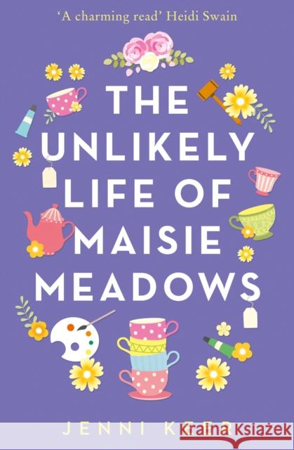 The Unlikely Life of Maisie Meadows Jenni Keer   9780008309718 One More Chapter