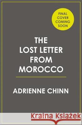 The Lost Letter from Morocco Adrienne Chinn   9780008314569