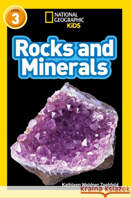 Rocks and Minerals: Level 3 National Geographic Kids 9780008317300