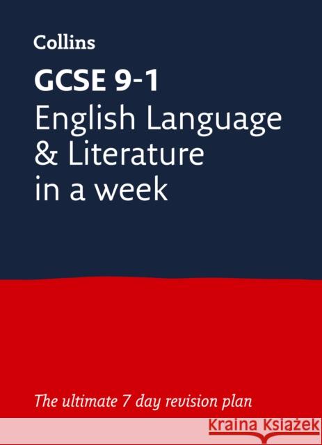 GCSE 9-1 English Language and Literature In A Week: Ideal for the 2026 and 2027 Exams Ian Kirby 9780008317683 Letts Educational
