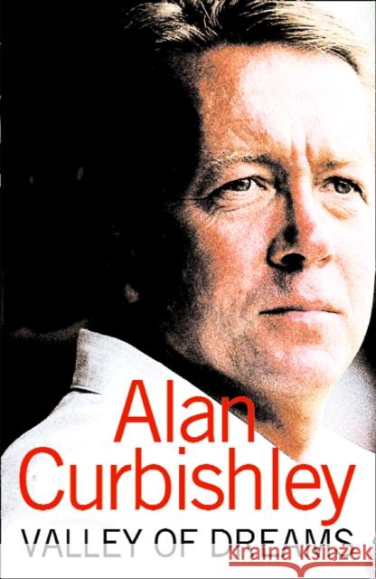 Valley of Dreams Alan Curbishley 9780008318796 HarperCollins Publishers