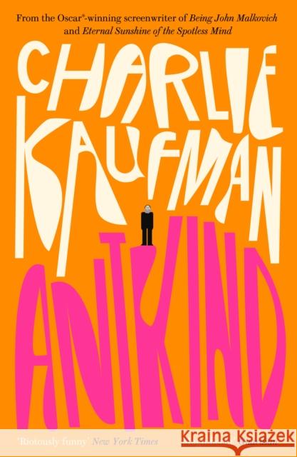 Antkind: A Novel Charlie Kaufman 9780008319502 HarperCollins Publishers