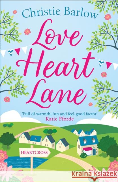 Love Heart Lane Christie Barlow 9780008319700 HarperCollins Publishers