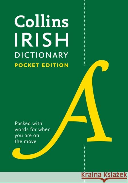 Irish Pocket Dictionary: The Perfect Portable Dictionary Collins Dictionaries 9780008320003 HarperCollins Publishers
