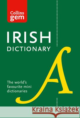Collins Irish Gem Dictionary Collins Dictionaries 9780008320034 HarperCollins Publishers
