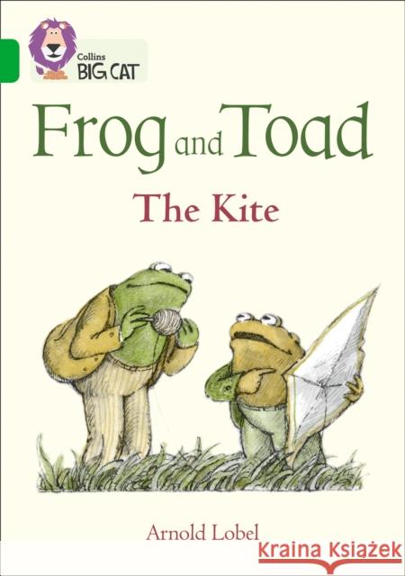 Frog and Toad: The Kite: Band 05/Green Arnold Lobel 9780008320966