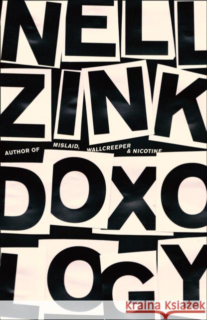 Doxology Nell Zink 9780008323486