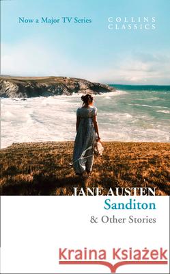 Sanditon: & Other Stories Jane Austen 9780008325398 