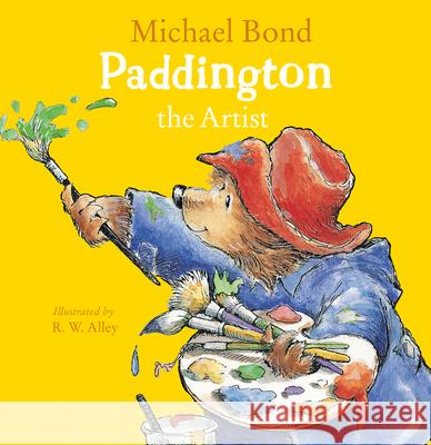 Paddington the Artist Michael Bond 9780008326067 HarperCollins Publishers