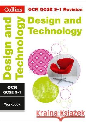 OCR GCSE 9-1 Design & Technology Workbook: Ideal for the 2024 and 2025 Exams Collins GCSE 9780008326821