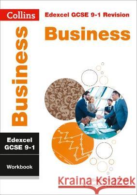 Edexcel GCSE 9-1 Business Workbook: Ideal for the 2024 and 2025 Exams Collins GCSE 9780008326852 HarperCollins Publishers