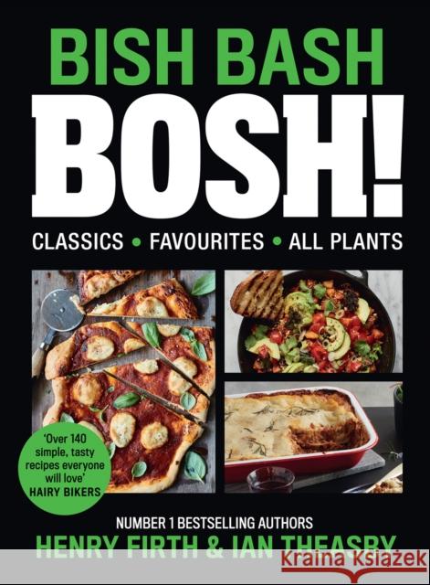 BISH BASH BOSH! Henry Firth Ian Theasby  9780008327057