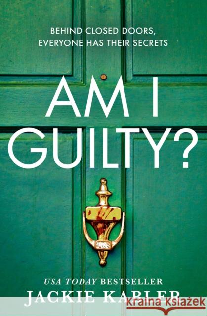 Am I Guilty? Jackie Kabler 9780008328412 HarperCollins Publishers