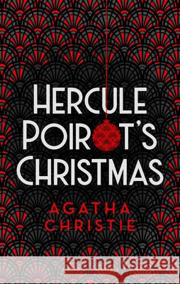 Hercule Poirot’s Christmas Agatha Christie 9780008328955 HarperCollins Publishers