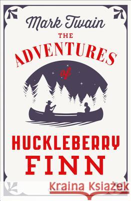 The Adventures of Huckleberry Finn (Collins Classics) Mark Twain 9780008329310