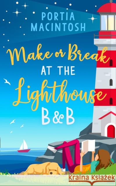 Make or Break at the Lighthouse B & B Portia MacIntosh   9780008331139 HarperCollins Publishers