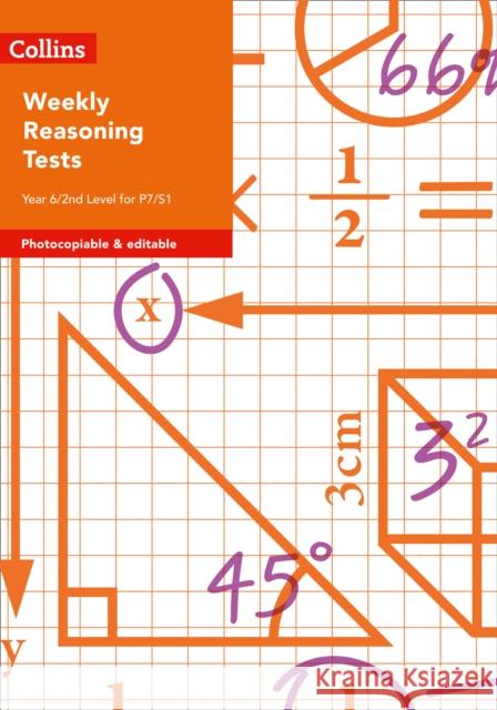 Collins Tests & Assessment - Weekly Reasoning Tests for Year 6 / 2nd Level for P7/S1 Collins Uk 9780008333416 Collins Publishers