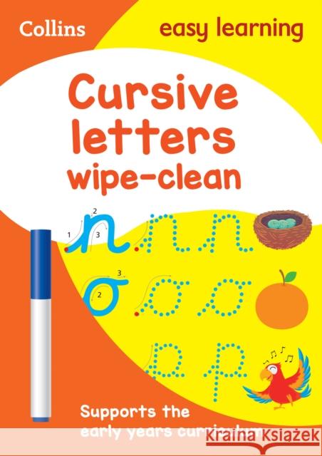 Cursive Letters Age 3-5 Wipe Clean Activity Book: Ideal for Home Learning Collins Easy Learning 9780008335830 HarperCollins Publishers