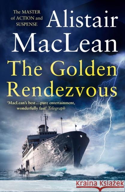 The Golden Rendezvous MacLean, Alistair 9780008336646