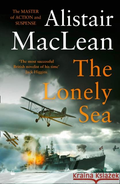 The Lonely Sea MacLean, Alistair 9780008336653