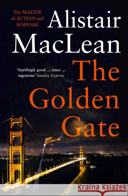 The Golden Gate Alistair MacLean 9780008337469