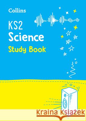 KS2 Science Study Book: For the 2026 Tests Collins KS2 9780008339333 HarperCollins Publishers