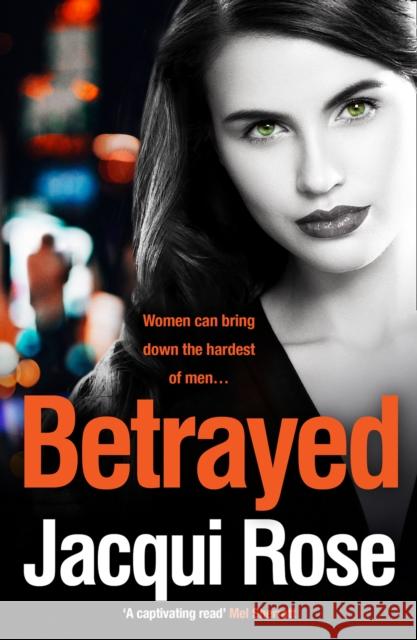 Betrayed Jacqui Rose 9780008347185