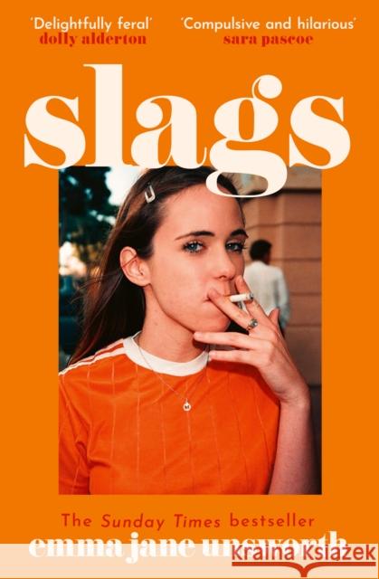 Slags Emma Jane Unsworth 9780008347253 HarperCollins Publishers