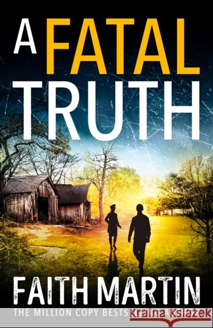 A Fatal Truth Faith Martin 9780008348748