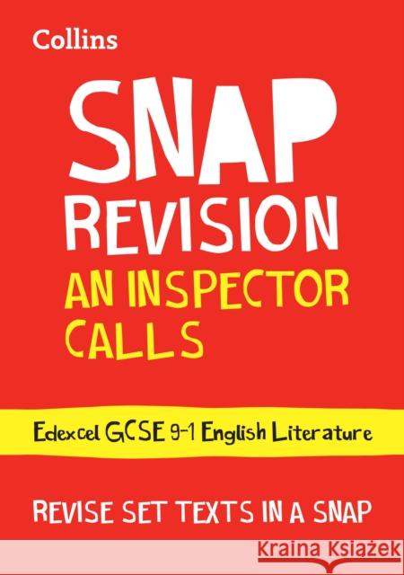An Inspector Calls: Edexcel GCSE 9-1 English Literature Text Guide: Ideal for the 2024 and 2025 Exams Collins GCSE 9780008353018